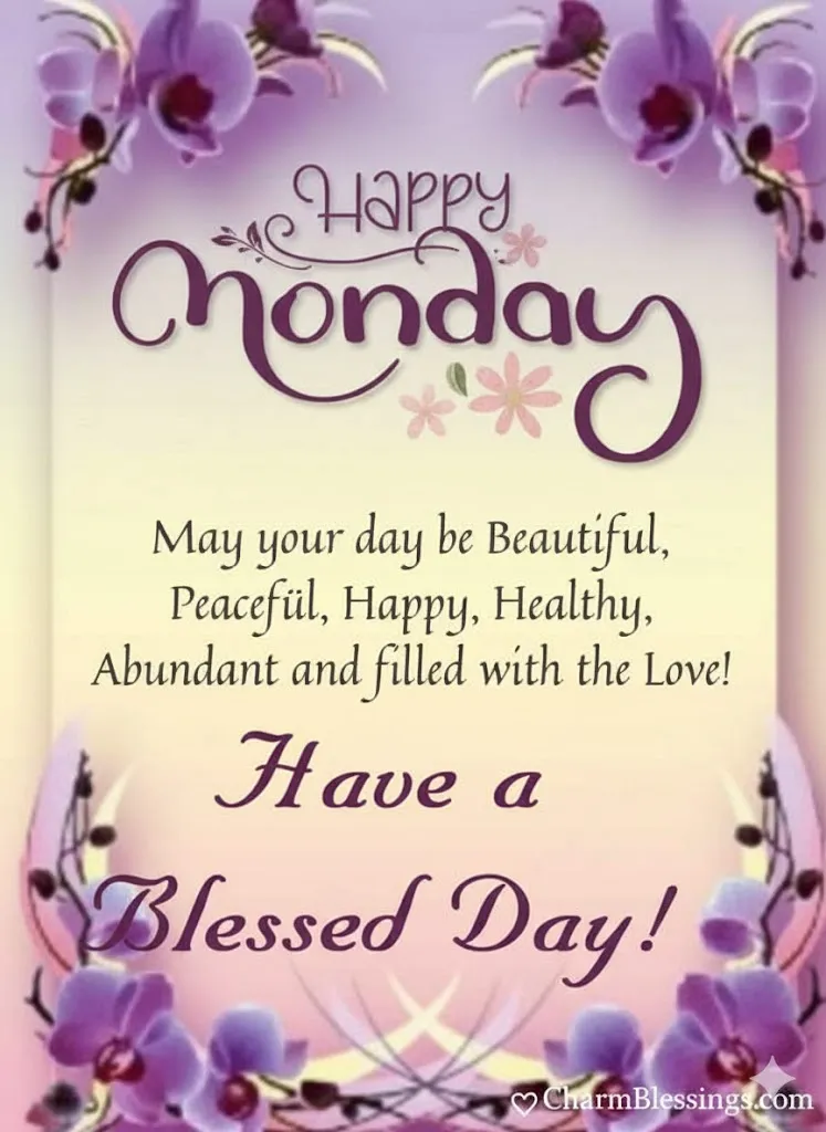 Monday Morning Blessings