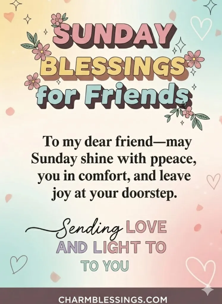 Sunday Blessings Quotes for Friends