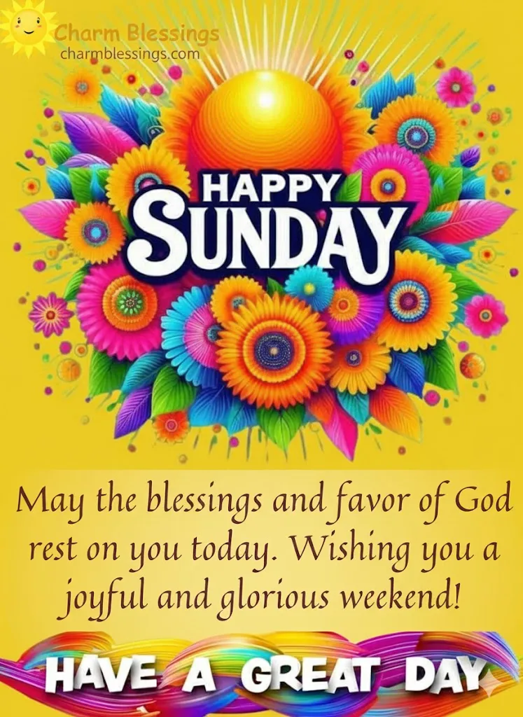 Beautiful Sunday Blessings and Messages
