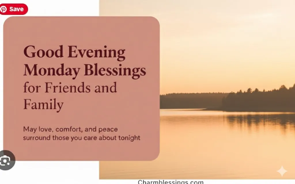 Monday Evening Blessing prayers Quotes Image charmblessings