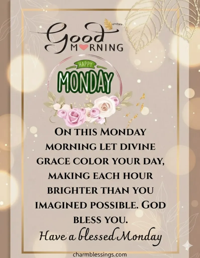 happy monday good morning blessings images quotes prayers charmblessings