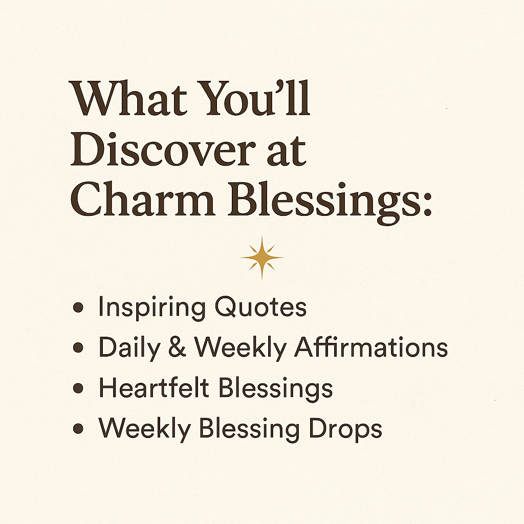 What You’ll Discover at Charm Blessings
