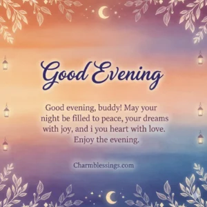 good evening blessings day