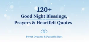 Good Night Blessings, Prayers & Heartfelt Quotes images