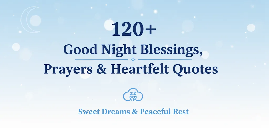 Good Night Blessings, Prayers & Heartfelt Quotes images
