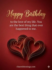  Happy Birthday Wishes for Love Girl image message by charmblessings.com