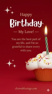 Happy Birthday Wishes for my Love charmblessings.com