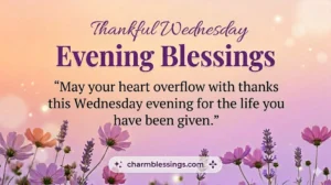 Thankful Wednesday Evening Blessings Images Charmblessings