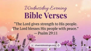 Wednesday Evening Bible Verses charmblessings